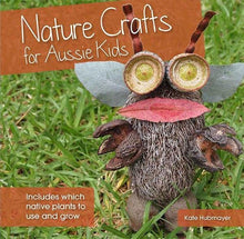 Load image into Gallery viewer, Nature Crafts for Aussie Kids - Inspired Natural Play Store