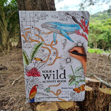 Load image into Gallery viewer, Your Wild Activity Book