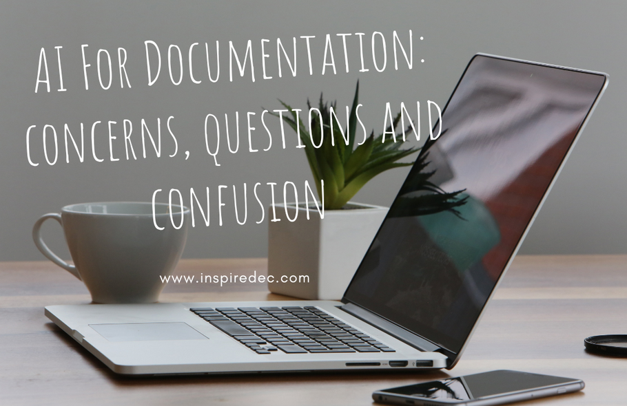 AI For Documentation: concerns, questions and confusion