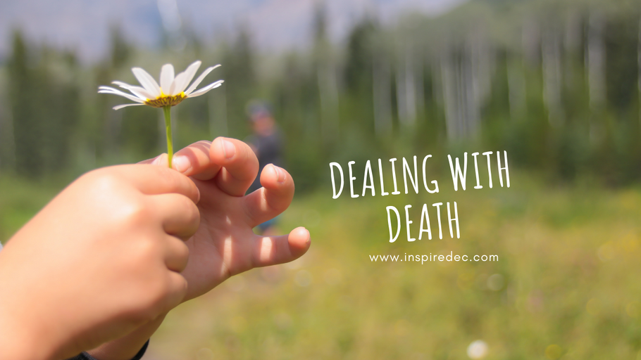 Dealing with Death