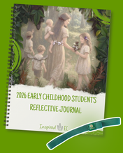 Load image into Gallery viewer, 2026 Early Childhood Student&#39;s Reflective Journal
