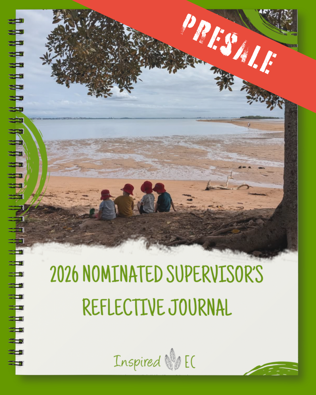 PRESALE 2026 Nominated Supervisor's Reflective Journal