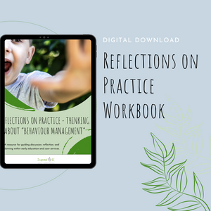 Reflections on Practice: Thinking about "Behaviour Management"