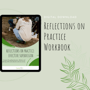 Reflections on Practice - Effective Supervision