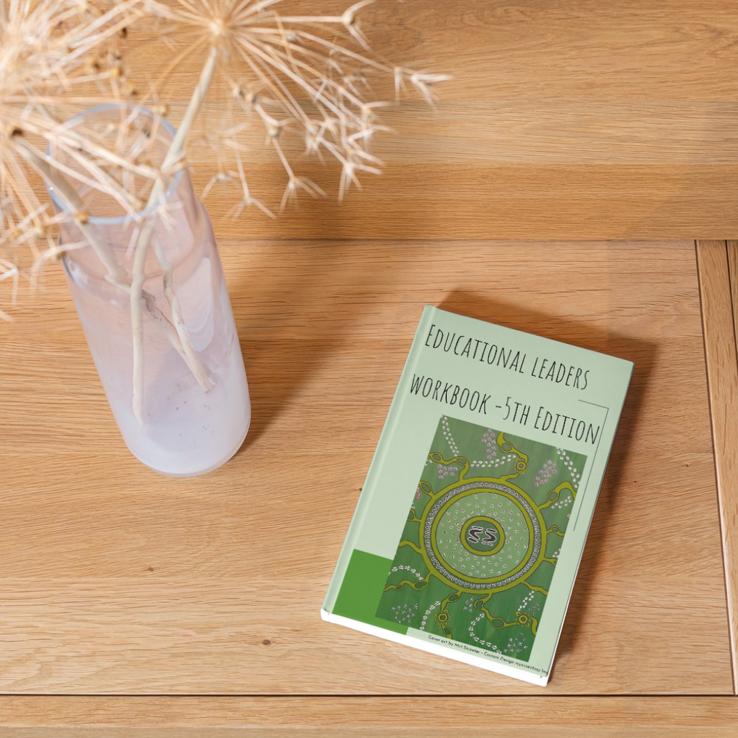 Educational Leaders Workbook -  5th Edition (DIGITAL DOWNLOAD - PRINT YOURSELF)