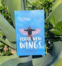 Load image into Gallery viewer, Your New Wings: Living life more creatively
