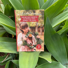 Load image into Gallery viewer, Wild Celebrations Book
