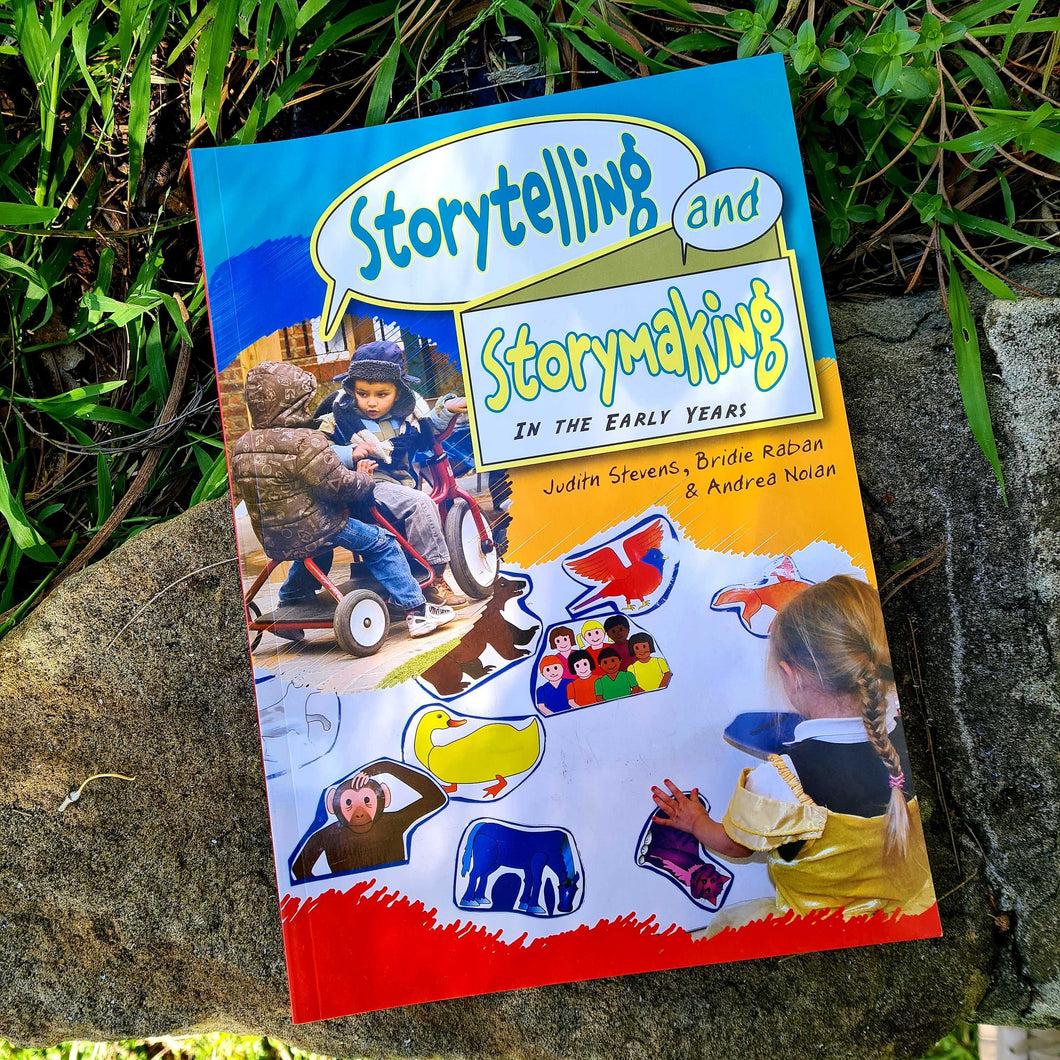Storytelling and Storymaking - Language and literacy in the early years