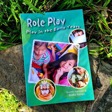 Load image into Gallery viewer, Play in the Early Years: Role Play - How to support children&#39;s role playing
