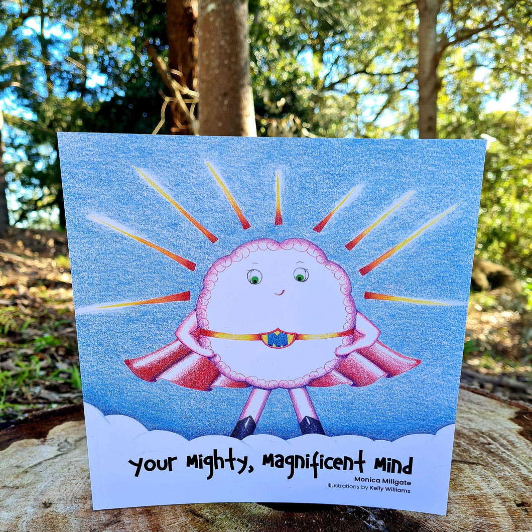 Your Mighty Magnificent Mind