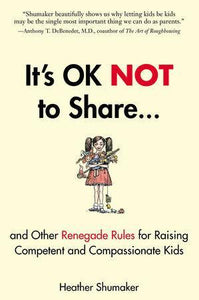It's OK Not to Share... - Inspired Natural Play Store