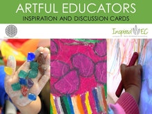 Load image into Gallery viewer, Artful Educators Inspiration and Discussion Cards (Set B) - Inspired Natural Play Store
