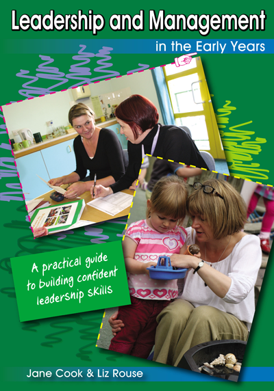 Leadership and Management in the Early Years - A guide to building confident leadership skills - Inspired Natural Play Store